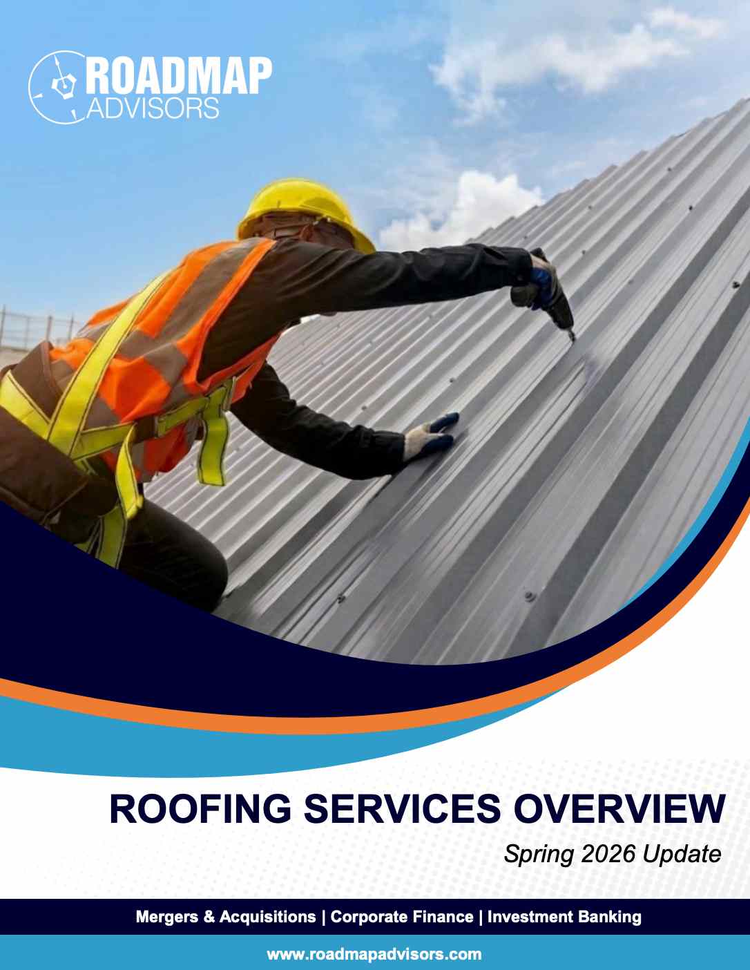 Roofing Services Market Report Spring 2026 Update